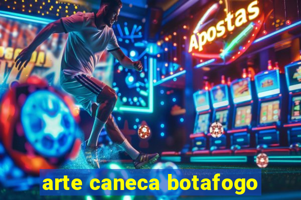 arte caneca botafogo